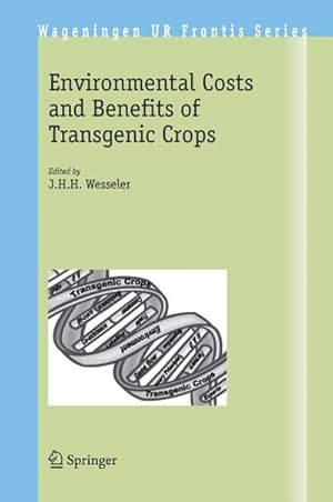 Imagen del vendedor de Environmental Costs and Benefits of Transgenic Crops a la venta por BuchWeltWeit Ludwig Meier e.K.