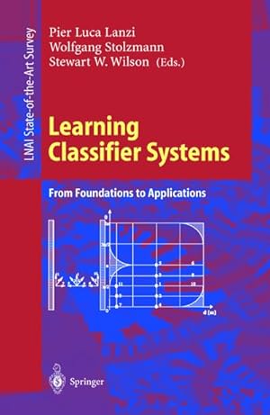 Seller image for Learning Classifier Systems for sale by BuchWeltWeit Ludwig Meier e.K.