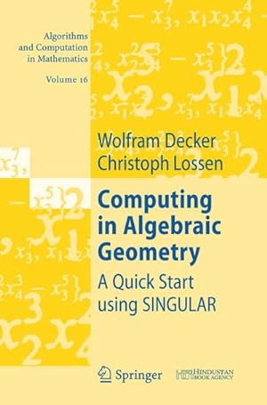 Seller image for Computing in Algebraic Geometry for sale by BuchWeltWeit Ludwig Meier e.K.