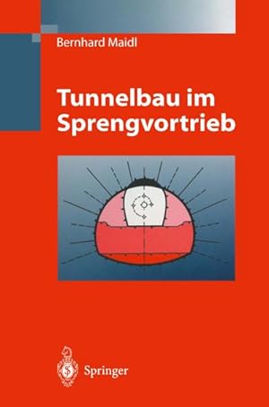 Immagine del venditore per Tunnelbau im Sprengvortrieb venduto da BuchWeltWeit Ludwig Meier e.K.