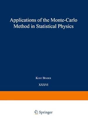 Imagen del vendedor de Applications of the Monte Carlo Method in Statistical Physics a la venta por BuchWeltWeit Ludwig Meier e.K.
