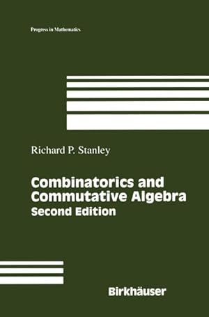 Imagen del vendedor de Combinatorics and Commutative Algebra a la venta por BuchWeltWeit Ludwig Meier e.K.