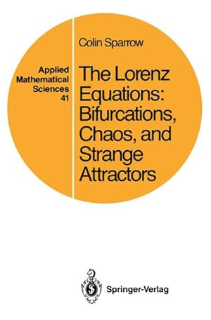 Seller image for The Lorenz Equations for sale by BuchWeltWeit Ludwig Meier e.K.