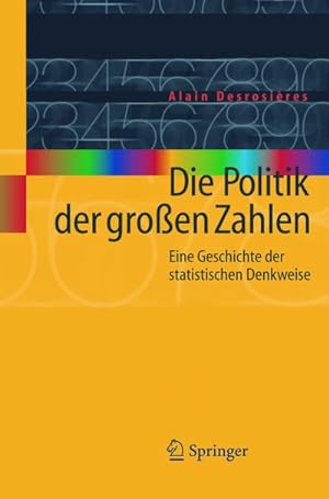 Seller image for Die Politik der groen Zahlen for sale by BuchWeltWeit Ludwig Meier e.K.