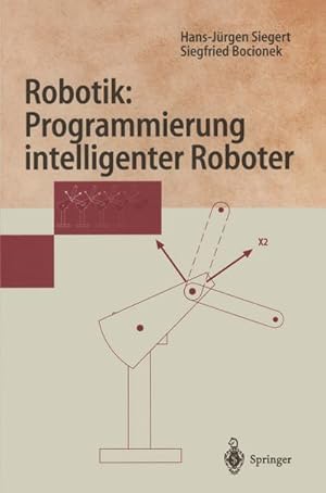 Seller image for Robotik: Programmierung intelligenter Roboter for sale by BuchWeltWeit Ludwig Meier e.K.