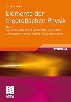 Seller image for Elemente der theoretischen Physik for sale by BuchWeltWeit Ludwig Meier e.K.