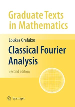 Seller image for Classical Fourier Analysis for sale by BuchWeltWeit Ludwig Meier e.K.