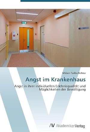 Image du vendeur pour Angst im Krankenhaus mis en vente par BuchWeltWeit Ludwig Meier e.K.
