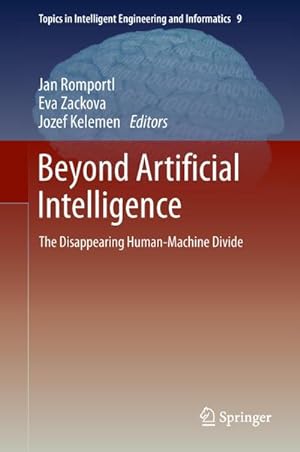 Immagine del venditore per Beyond Artificial Intelligence venduto da BuchWeltWeit Ludwig Meier e.K.