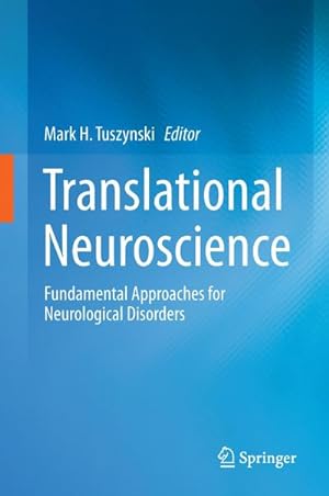 Image du vendeur pour Translational Neuroscience mis en vente par BuchWeltWeit Ludwig Meier e.K.