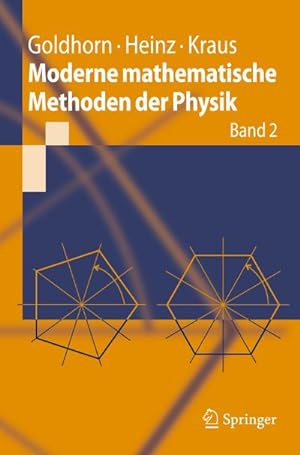 Bild des Verkufers fr Moderne mathematische Methoden der Physik zum Verkauf von BuchWeltWeit Ludwig Meier e.K.