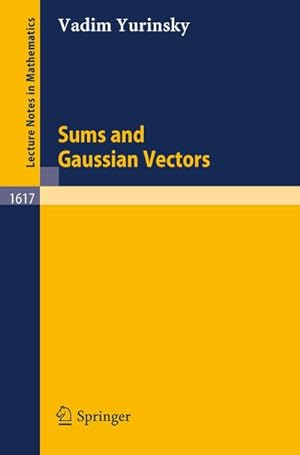 Imagen del vendedor de Sums and Gaussian Vectors a la venta por BuchWeltWeit Ludwig Meier e.K.