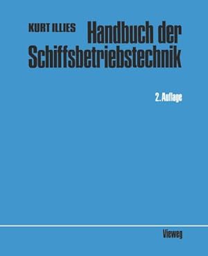 Immagine del venditore per Handbuch der Schiffsbetriebstechnik venduto da BuchWeltWeit Ludwig Meier e.K.