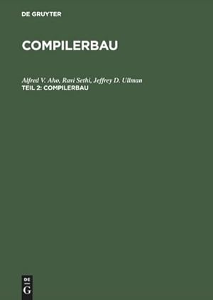Bild des Verkufers fr Compilerbau zum Verkauf von BuchWeltWeit Ludwig Meier e.K.