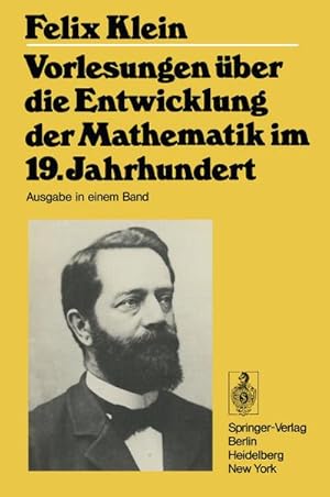 Imagen del vendedor de Vorlesungen ber die Entwicklung der Mathematik im 19. Jahrhundert a la venta por BuchWeltWeit Ludwig Meier e.K.