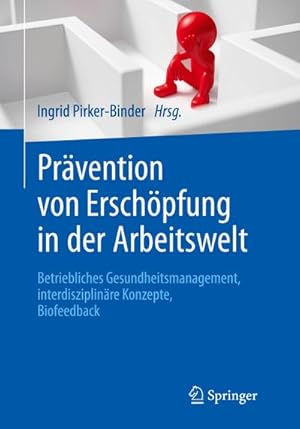 Seller image for Prvention von Erschpfung in der Arbeitswelt for sale by BuchWeltWeit Ludwig Meier e.K.