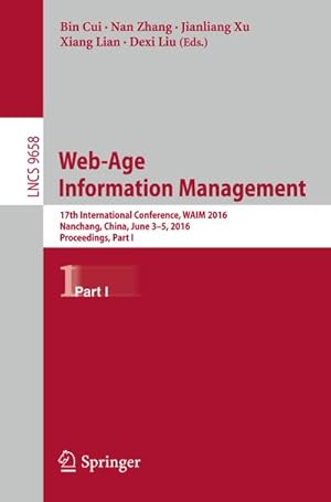 Image du vendeur pour Web-Age Information Management mis en vente par BuchWeltWeit Ludwig Meier e.K.