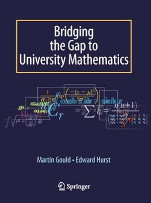 Immagine del venditore per Bridging the Gap to University Mathematics venduto da BuchWeltWeit Ludwig Meier e.K.