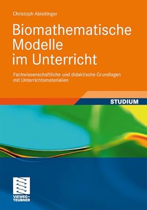Seller image for Biomathematische Modelle im Unterricht for sale by BuchWeltWeit Ludwig Meier e.K.