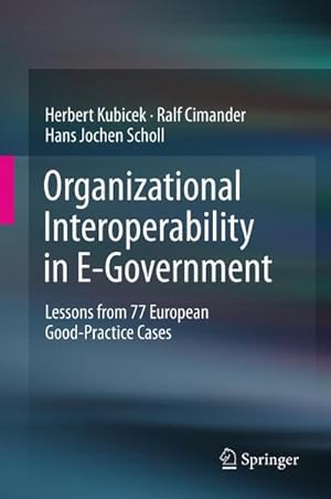 Immagine del venditore per Organizational Interoperability in E-Government venduto da BuchWeltWeit Ludwig Meier e.K.