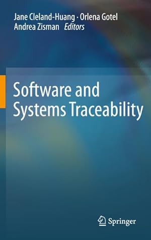 Image du vendeur pour Software and Systems Traceability mis en vente par BuchWeltWeit Ludwig Meier e.K.