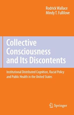 Imagen del vendedor de Collective Consciousness and Its Discontents: a la venta por BuchWeltWeit Ludwig Meier e.K.