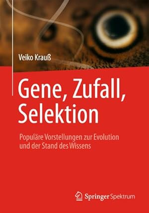 Image du vendeur pour Gene, Zufall, Selektion mis en vente par BuchWeltWeit Ludwig Meier e.K.