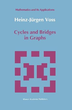 Imagen del vendedor de Cycles and Bridges in Graphs a la venta por BuchWeltWeit Ludwig Meier e.K.