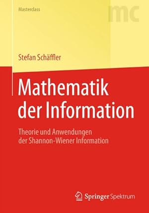 Bild des Verkufers fr Mathematik der Information zum Verkauf von BuchWeltWeit Ludwig Meier e.K.