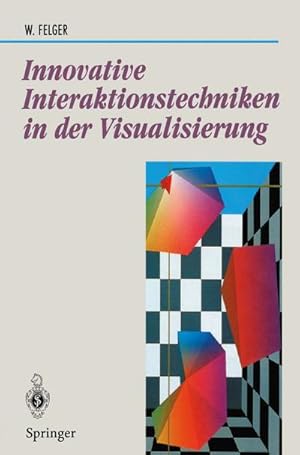 Seller image for Innovative Interaktionstechniken in der Visualisierung for sale by BuchWeltWeit Ludwig Meier e.K.