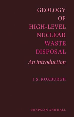 Immagine del venditore per Geology of High-Level Nuclear Waste Disposal venduto da BuchWeltWeit Ludwig Meier e.K.