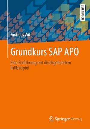 Bild des Verkufers fr Grundkurs SAP APO zum Verkauf von BuchWeltWeit Ludwig Meier e.K.