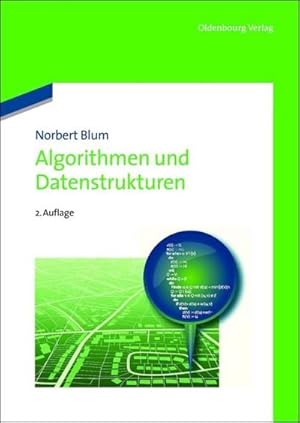 Image du vendeur pour Algorithmen und Datenstrukturen mis en vente par BuchWeltWeit Ludwig Meier e.K.