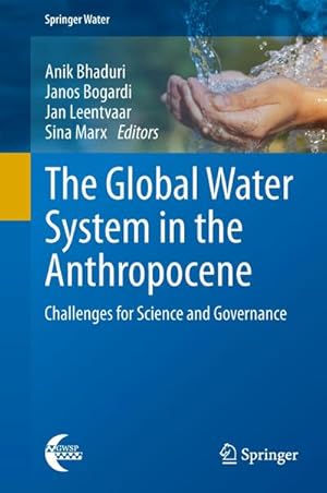 Immagine del venditore per The Global Water System in the Anthropocene venduto da BuchWeltWeit Ludwig Meier e.K.