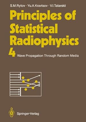 Immagine del venditore per Principles of Statistical Radiophysics 4 venduto da BuchWeltWeit Ludwig Meier e.K.