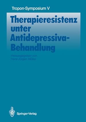 Seller image for Therapieresistenz unter Antidepressiva-Behandlung for sale by BuchWeltWeit Ludwig Meier e.K.
