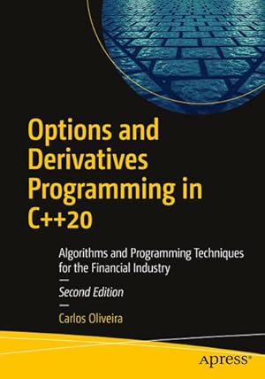 Image du vendeur pour Options and Derivatives Programming in C++20 mis en vente par BuchWeltWeit Ludwig Meier e.K.