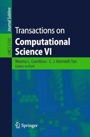 Immagine del venditore per Transactions on Computational Science VI venduto da BuchWeltWeit Ludwig Meier e.K.