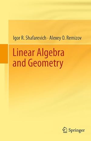 Image du vendeur pour Linear Algebra and Geometry mis en vente par BuchWeltWeit Ludwig Meier e.K.
