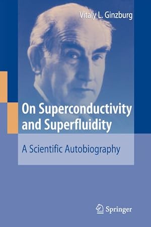 Seller image for On Superconductivity and Superfluidity for sale by BuchWeltWeit Ludwig Meier e.K.