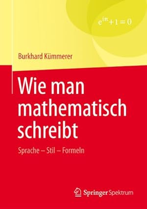 Seller image for Wie man mathematisch schreibt for sale by BuchWeltWeit Ludwig Meier e.K.