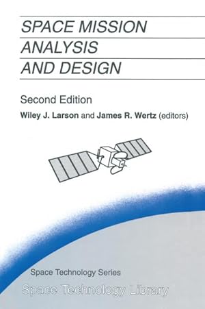 Image du vendeur pour Space Mission Analysis and Design mis en vente par BuchWeltWeit Ludwig Meier e.K.