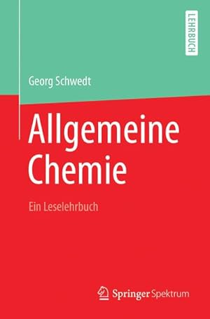 Image du vendeur pour Allgemeine Chemie - ein Leselehrbuch mis en vente par BuchWeltWeit Ludwig Meier e.K.