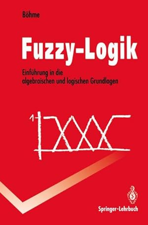 Image du vendeur pour Fuzzy-Logik mis en vente par BuchWeltWeit Ludwig Meier e.K.
