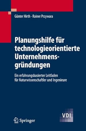 Image du vendeur pour Planungshilfe fr technologieorientierte Unternehmensgrndungen mis en vente par BuchWeltWeit Ludwig Meier e.K.