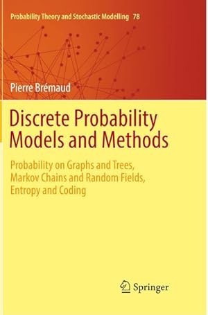 Bild des Verkufers fr Discrete Probability Models and Methods zum Verkauf von BuchWeltWeit Ludwig Meier e.K.