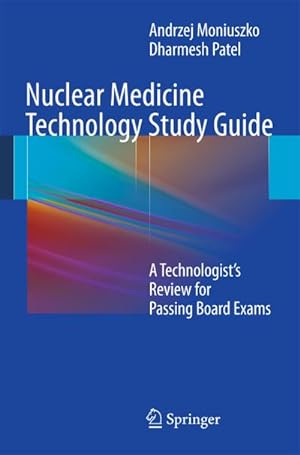 Imagen del vendedor de Nuclear Medicine Technology Study Guide a la venta por BuchWeltWeit Ludwig Meier e.K.