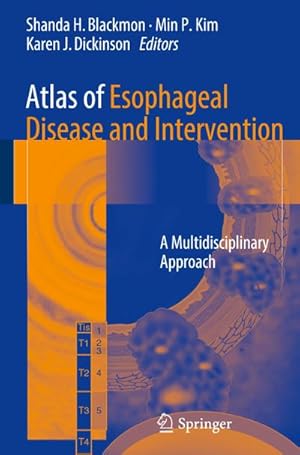 Seller image for Atlas of Esophageal Disease and Intervention for sale by BuchWeltWeit Ludwig Meier e.K.