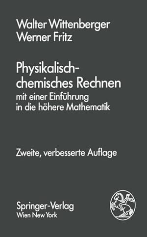 Imagen del vendedor de Physikalisch-chemisches Rechnen a la venta por BuchWeltWeit Ludwig Meier e.K.