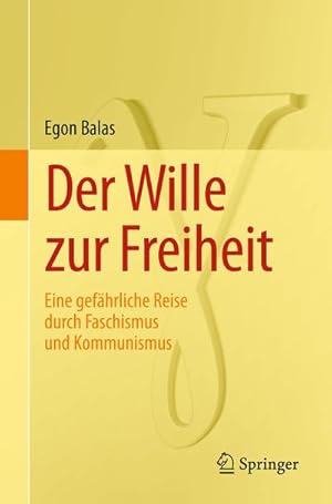 Immagine del venditore per Der Wille zur Freiheit venduto da BuchWeltWeit Ludwig Meier e.K.